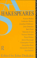 Alternative Shakespeares / edited by John Drakakis.