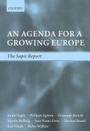 An Agenda for a growing Europe : the Sapir report / André Sapir ... [et al.].