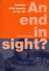 An end in sight? : tackling child poverty in the UK / edited by Geoff Fimister.
