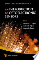 An introduction to optoelectronic sensors / editors, Giancarlo C. Righini, Antonella Tajani, Antonello Cutolo.