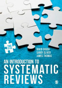 An introduction to systematic reviews / [edited by] David Gough, Sandy Oliver, James Thomas.