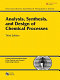 Analysis, synthesis, and design of chemical processes / Richard Turton ... [et al.].