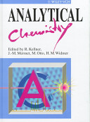 Analytical chemistry : the approved text to the FECS curriculum : analytical chemistry / edited by R. Kellner ... [et al.].