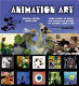 Animation art : from pencil to pixel, the history of cartoon, animé and CGI / general editor, Jerry Beck.