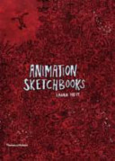 Animation sketchbooks / Laura Heit.