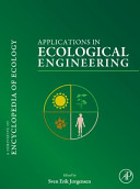 Applications in ecological engineering / editor-in-chief, Sven Erik Jørgensen.