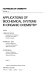 Applications of biochemical systems in organic chemistry / edited by J. Bryan Jones, Charles J. Sih, D. Perlman
