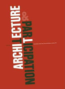 Architecture and participation edited by Peter Blundell Jones, Doina Petrescu, Jeremy Till.