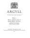 Argyll : an inventory of the ancient monuments / Royal Commission on the Ancient and Historical Monuments of Scotland.
