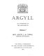 Argyll : an inventory of the monuments / the Royal Commission on the Ancient and Historical Monuments of Scotland