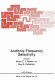 Auditory frequency selectivity / edited by Brian C.J. Moore and Roy D. Patterson.