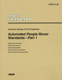 Automated people mover standards. American Society of Civil Engineers.