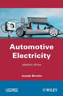 Automotive electricity : electric drives / edited by Joseph Beretta.