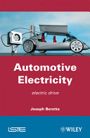 Automotive electricity electric drives / edited by Joseph Beretta.