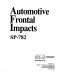 Automotive frontal impacts.