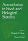 Autoxidation in food and biological systems.