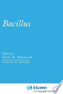 Bacillus / edited by Colin R. Harwood.