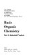 Basic organic chemistry. J.M. Tedder, A. Nechvatal, A.H. Jubb.