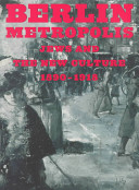 Berlin metropolis : Jews and the new culture, 1890-1918 / edited by Emily Bilski.