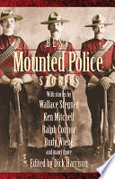Best Mounted Police stories / edited by Dick Harrison.
