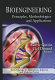 Bioengineering : principles, methodologies and applications / editors, Audric Garcia and Ciel Durand.
