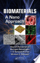 Biomaterials a nano approach / Seeram Ramakrishna ... [et al.].