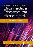 Biomedical photonics handbook / edited by Tuan Vo-Dinh.
