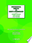 Biostatistical genetics and genetic epidemiology / editors: Robert C. Elston, Jane M. Olson, Lyle Palmer.