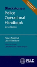 Blackstone's police operational handbook / edited by Fraser Sampson.