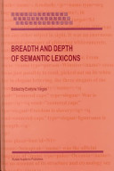 Breadth and depth of semantic lexicons / edited by Evelyne Viegas.