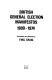 British general election manifestos - 1900-1974 / compiled and edited by F.W.S. Craig.