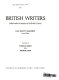 British writers / edited under the auspices of the British Council; Ian Scott-Kilvert, general editor