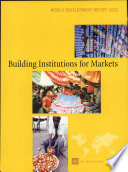 Building institutions for markets : world development report 2002 / World Bank.