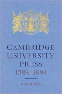 Cambridge University Press 1584-1984 / M.H. Black.