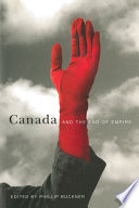 Canada and the end of empire / edited by Phillip Buckner.