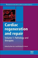 Cardiac regeneration and repair. edited by Ren-Ke Li and Richard D. Weisel.