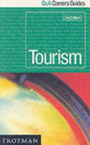 Careers in tourism : your questions and answers.
