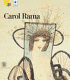 Carol Rama / edited by Guido Curto and Giorgio Verzotti.