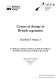 Causes of change in British vegetation / L.G. Firbank... [Et Al.].