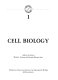 Cell biology / compiled and edited by Philip L. Altman and Dorothy Dittmer Katz.