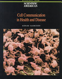 Cell communication in health and disease / edited by Howard Rasmussen.