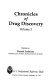 Chronicles of drug discovery / edited by Jasjit S. Bindra, Daniel Lednicer