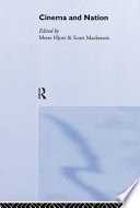 Cinema and nation / edited by Mette Hjort & Scott Mackenzie.