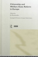 Citizenship and welfare state reform in Europe / edited by Jet Bussemaker.