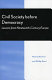 Civil society before democracy : lessons from nineteenth-century Europe / edited by Nancy Bermeo and Philip Nord.