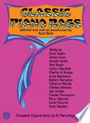 Classic piano rags : Complete original music for 81 rags / Selected and with an introduction by Rudy Blesh.
