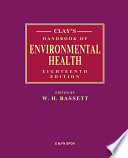 Clay's handbook of environmental health.