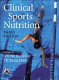 Clinical sports nutrition / edited by Louise Burke & Vicki Deakin.