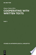 Co-operating with written texts : the pragmatics and comprehension of written texts / edited by Dieter Stein.