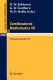 Combinatorial mathematics VII proceedings of the Seventh Australian Conference on Combinatorial Mathematics held at the University of Newcastle, Australia, August 20-24, 1979 / edited by R.W. Robinson, G.W. Southern, and W.D. Wallis.